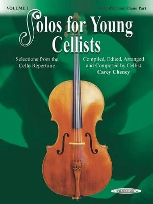 Solos for Young Cellists Cello Part and Piano Acc., Vol 1: Selections from the Cello Repertoire Solos for Young Cellists Cello Part and Piano Acc., Vol 1: Selections from the Cello Repertoire